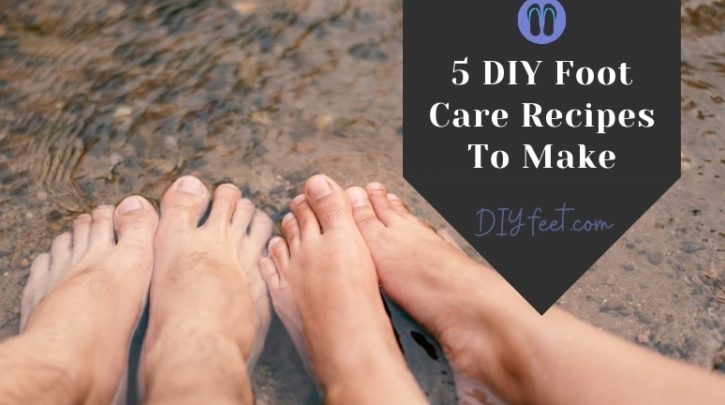 DIY Foot Care Recipes